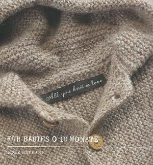 All you knit is love - Susie Haumann